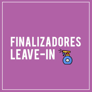 👩‍🦱 Finalizadores/Leave-in